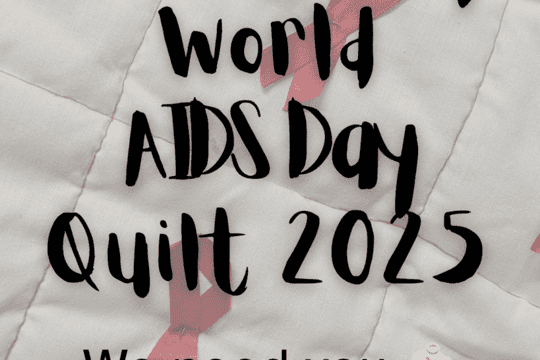 World AIDS Day Quilt 2025